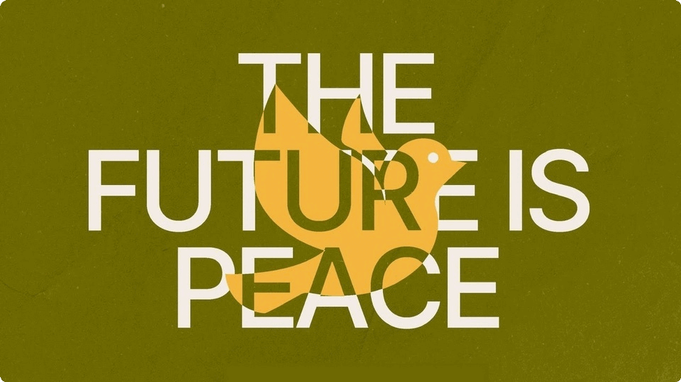 The future is peace